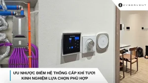 Ưu nhược điểm hệ thống cấp khí tươi